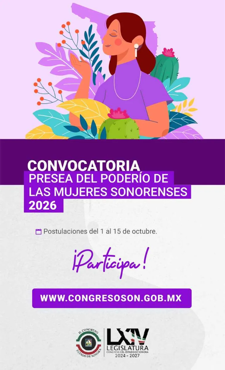 Congreso de Sonora mantiene abierta convocatoria de la Presea del Poderío de las Mujeres Sonorense 2026 ● Los registros culminan el próximo jueves 15 de octubre